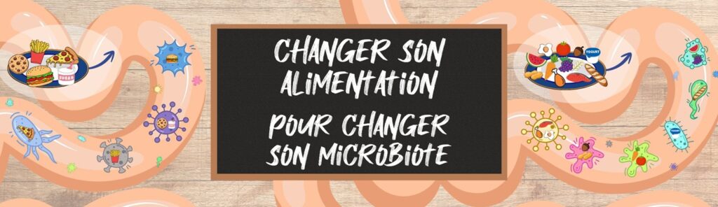 microbiote changeant en fonction de ce que vous mangez