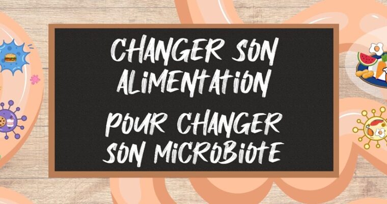 Reprogrammer son microbiote